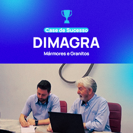 Case de Sucesso: Eficiência e dados estratégicos na marmoraria Dimagra