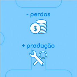 Reduza perdas e aumente a produção da sua empresa Reduza perdas e aumente a produção da sua empresa