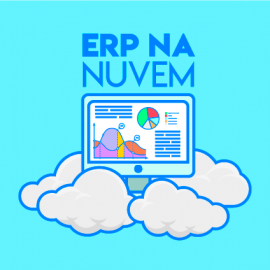 Descubra as vantagens de ter o ERP na nuvem Descubra as vantagens de ter o ERP na nuvem