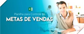 Metas de Vendas e Controle de comissões em uma mesma Planilha Metas de Vendas e Controle de comissões em uma mesma Planilha