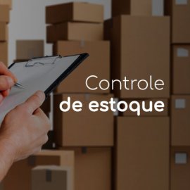 Controle de estoque: qual a importância e como fazer?  